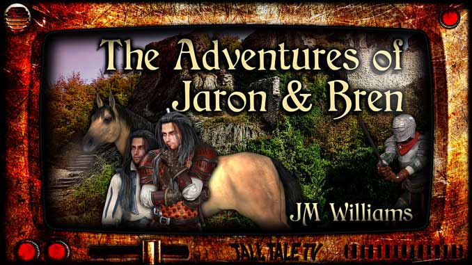 Fantasy Short Stories – The Adventures of Jaron and Bren
